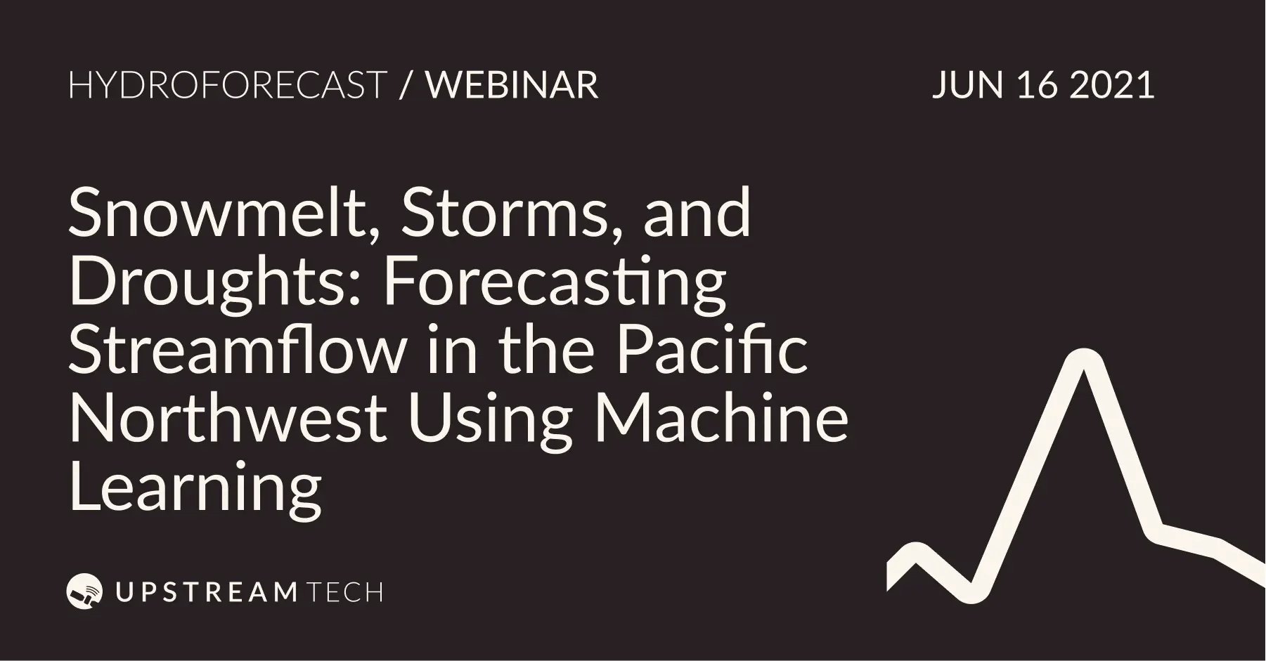 Snowmelt, storms, and droughts: forecasting streamflow in the Pacific Northwest using machine learning