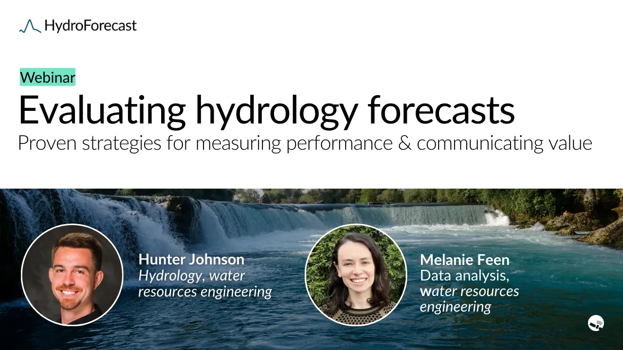 Evaluating hydrology forecasts: Proven strategies for measuring performance