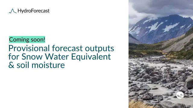 Coming soon: Provisional forecast outputs for Snow Water Equivalent & soil moisture