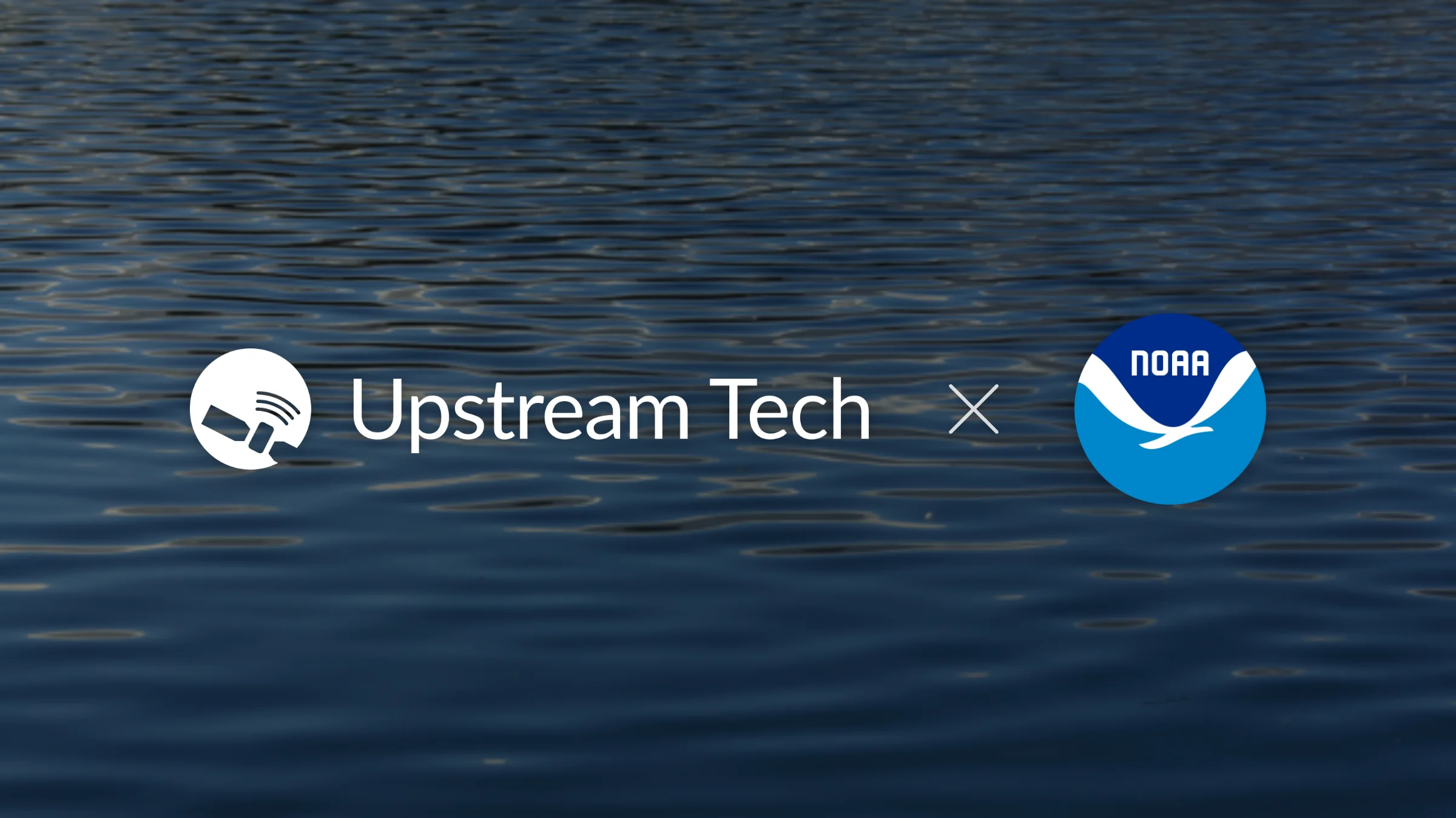 Upstream Tech x NOAA